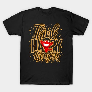 think happy T-Shirt